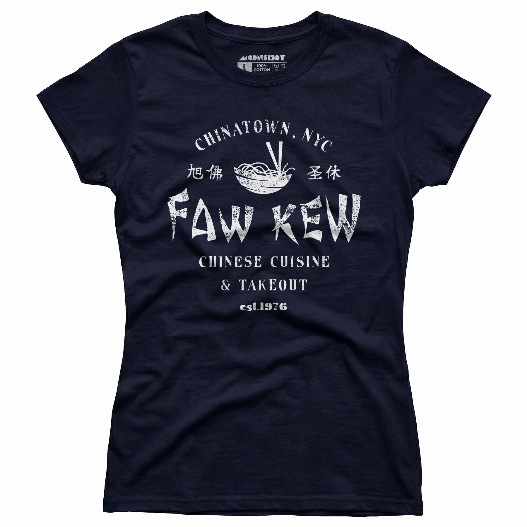 Faw Kew Chinese Cuisine - Women's T-Shirt