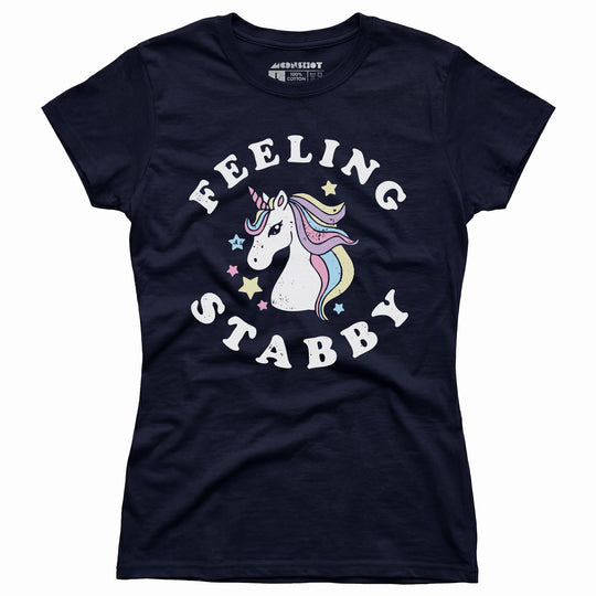 Feeling Stabby - Women's T-Shirt