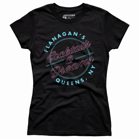 Flanagan's Cocktails and Dreams - Women's T-Shirt