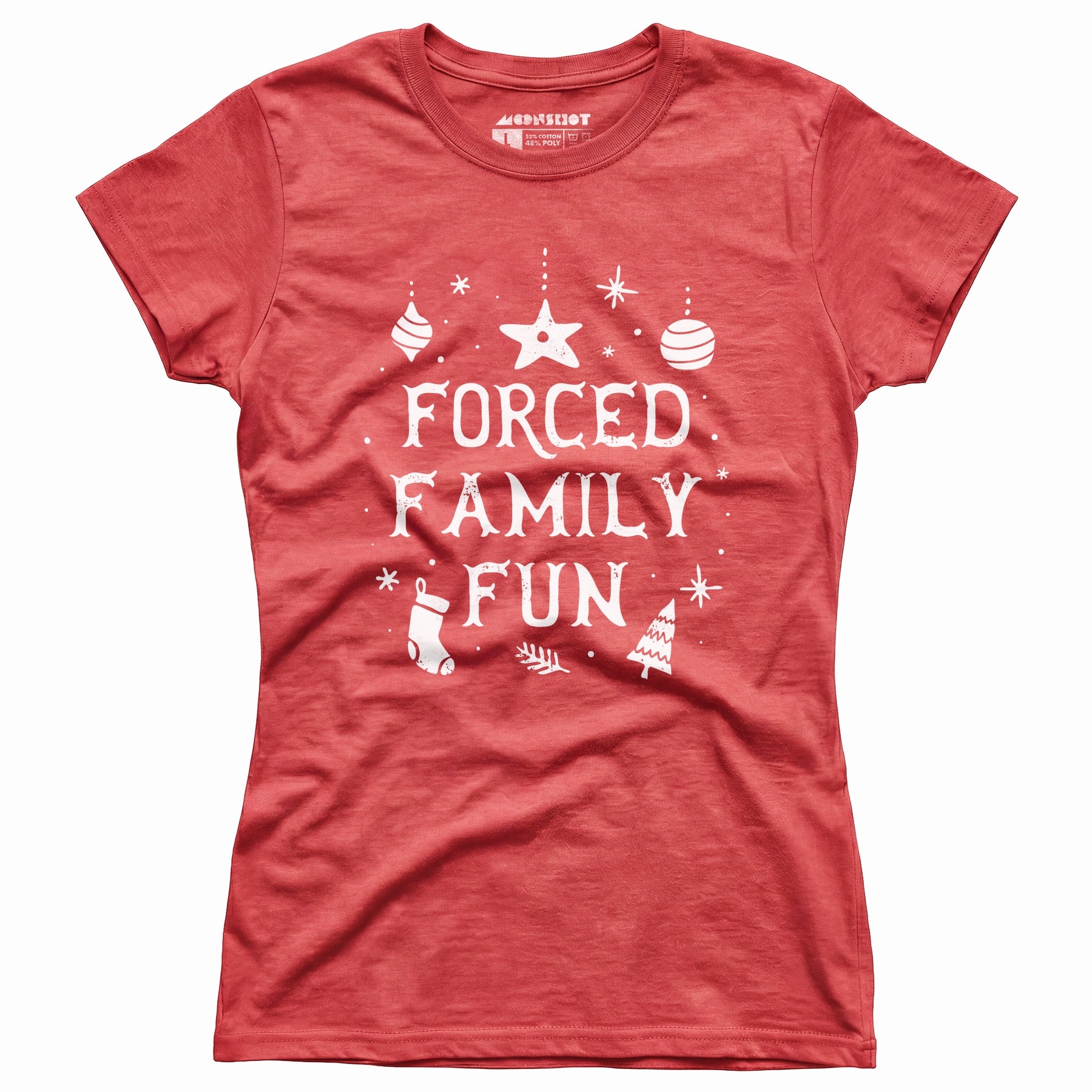 Forced Family Fun - Women's T-Shirt