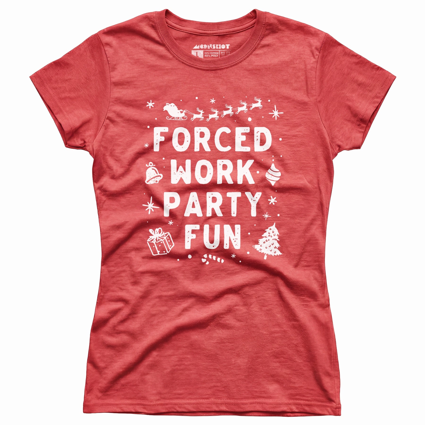 Forced Work Party Fun - Women's T-Shirt
