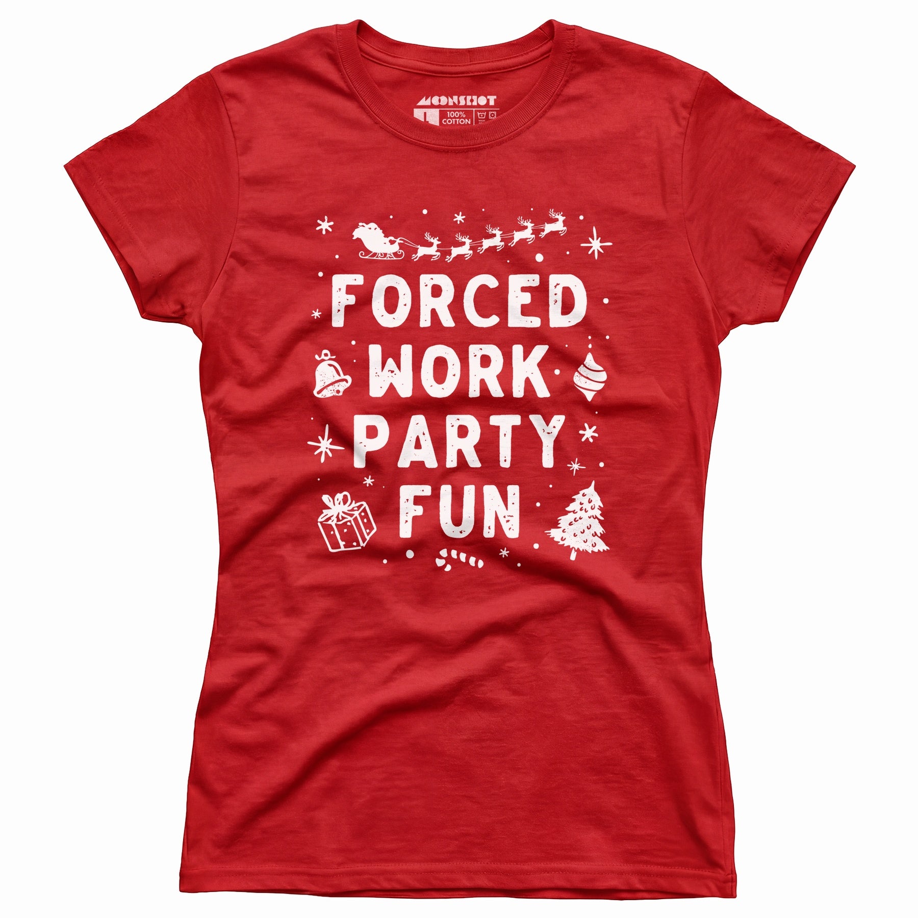 Forced Work Party Fun - Women's T-Shirt