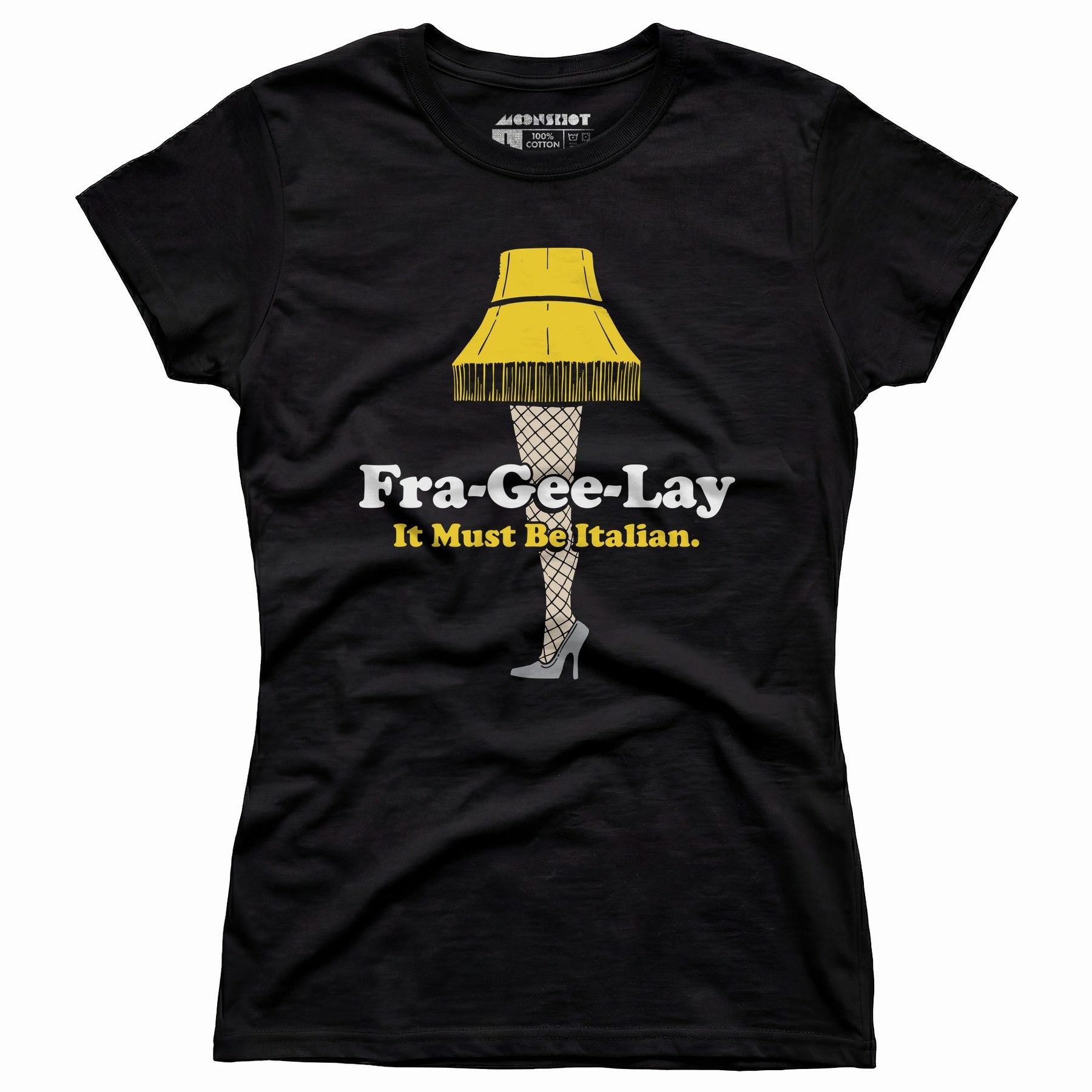 Fra-Gee-Lay - Women's T-Shirt