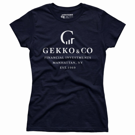 Gekko & Co. Financial Investments - Wall Street - Women's T-Shirt