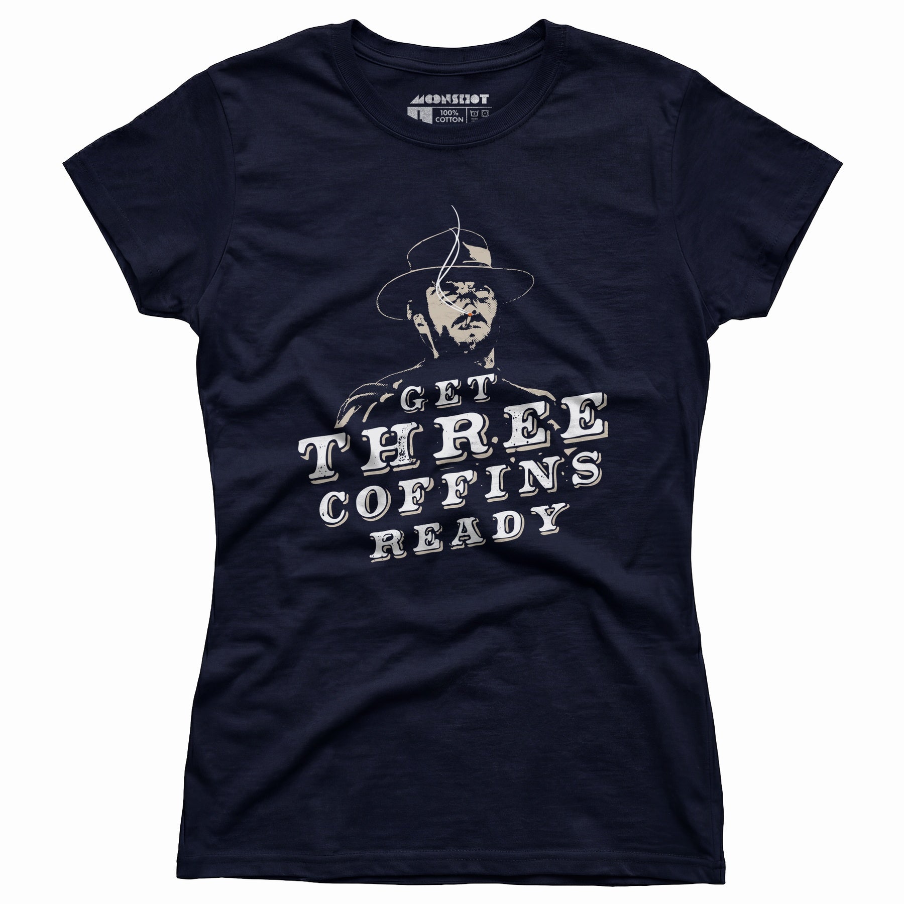 Get Three Coffins Ready - Women's T-Shirt