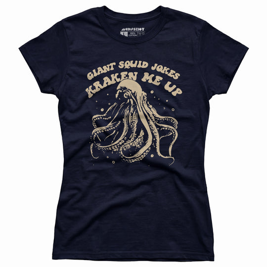 Giant Squid Jokes Kraken Me Up - Women's T-Shirt