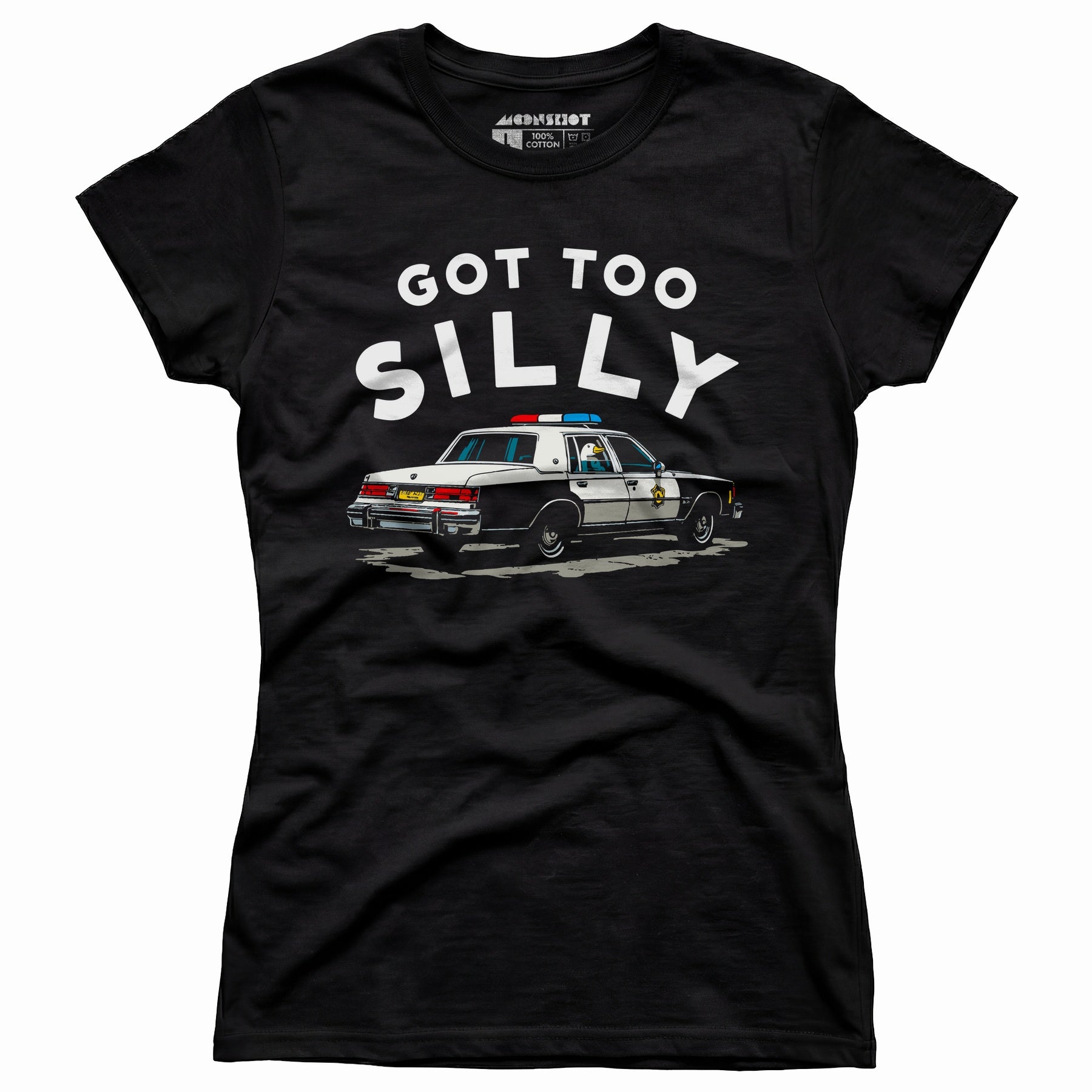 Got Too Silly - Women's T-Shirt