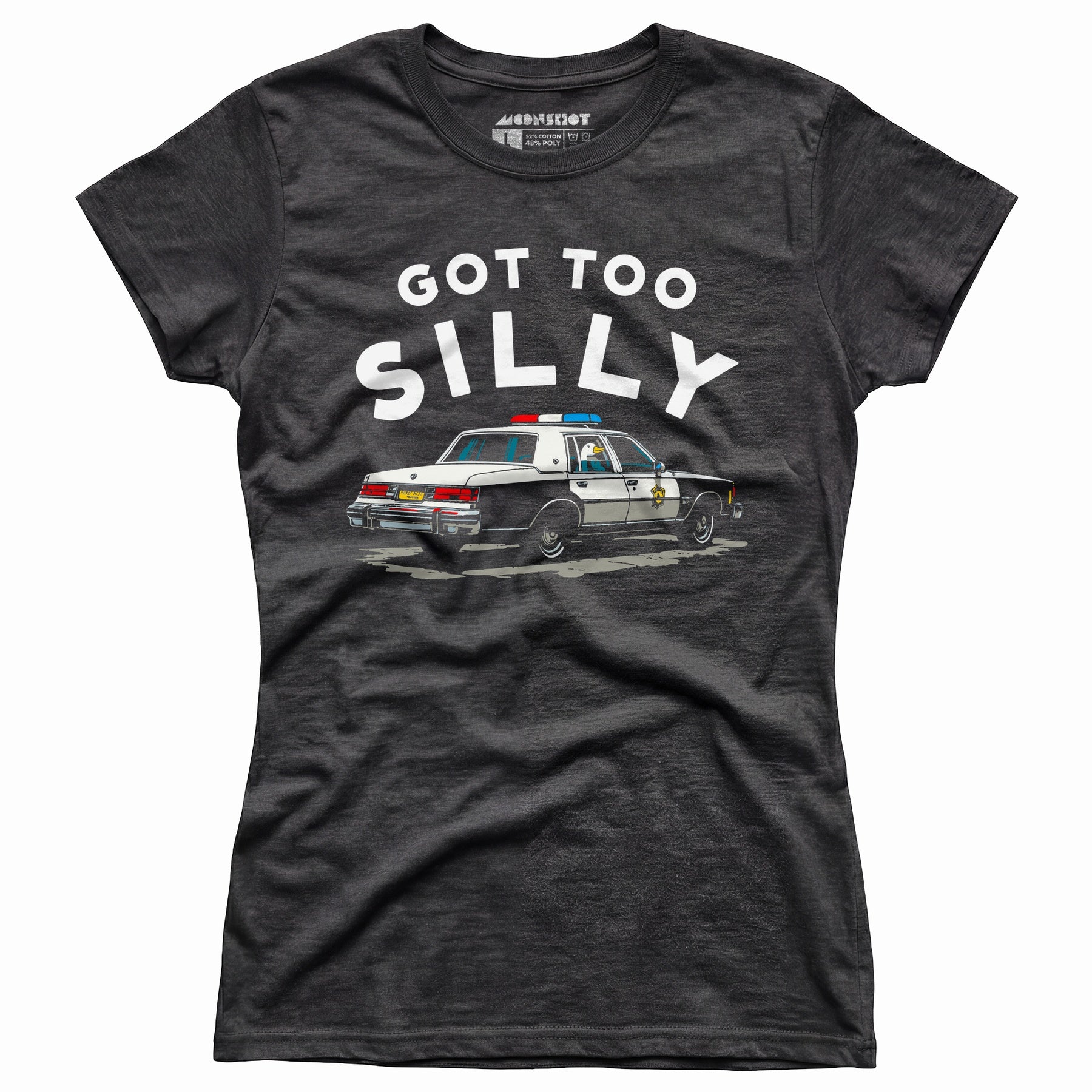 Got Too Silly - Women's T-Shirt