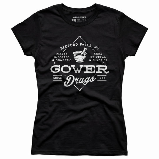 Gower Drugs - Bedford Falls, NY - Women's T-Shirt