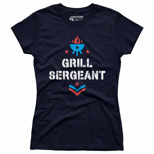 Grill Sergeant 4th of July - Women's T-Shirt