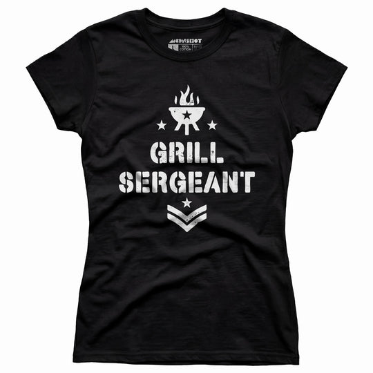 Grill Sergeant - Women's T-Shirt