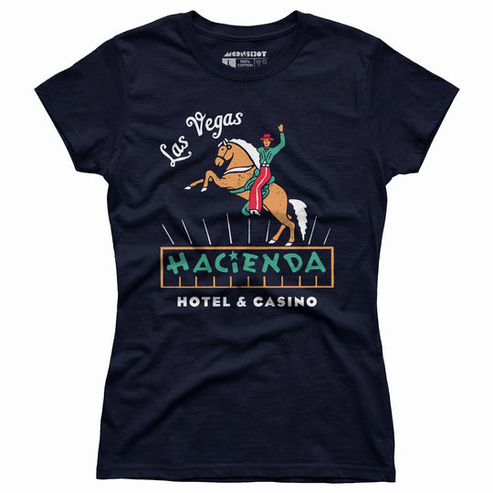 Hacienda Hotel & Casino - Vintage Las Vegas - Women's T-Shirt