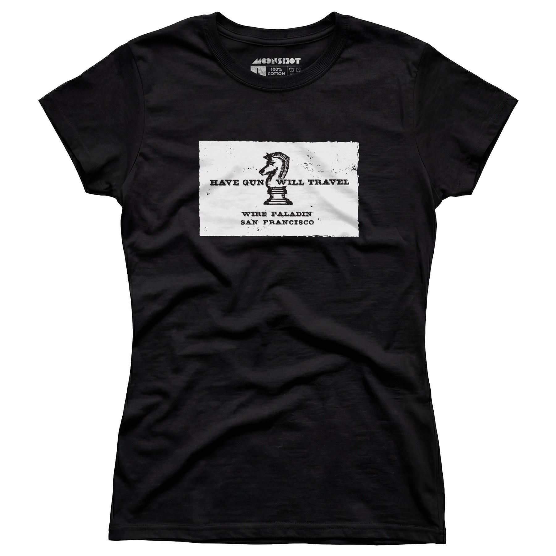 Have Gun Will Travel - Women's T-Shirt