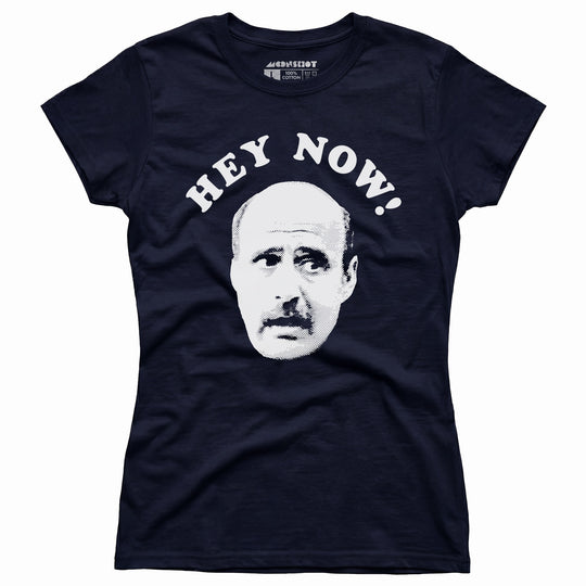 Hey Now - Hank Kingsley - Women's T-Shirt