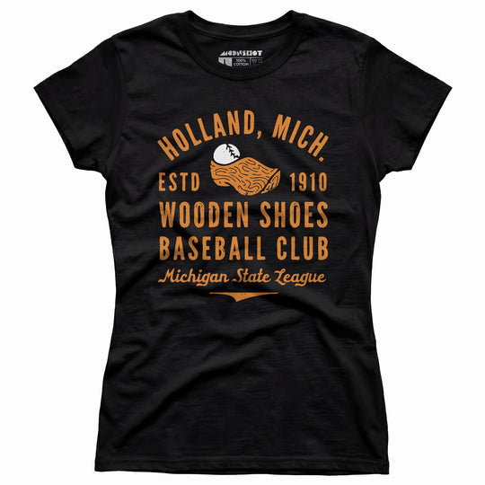 Holland Wooden Shoes - Michigan - Vintage Defunct Baseball Teams - Women's T-Shirt