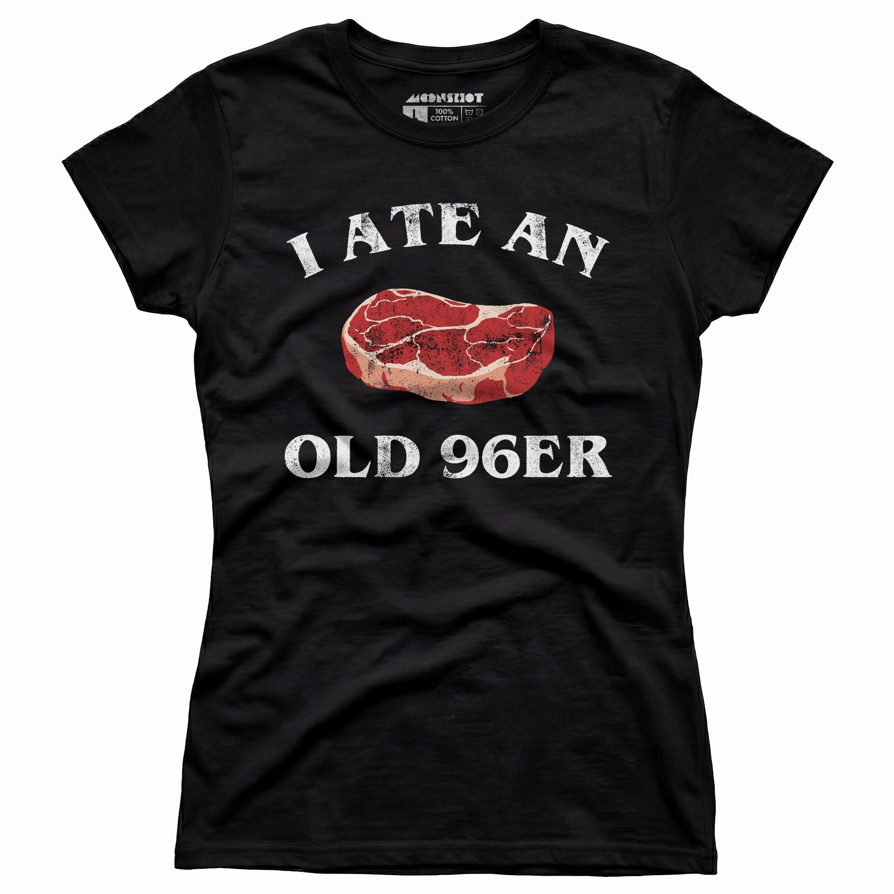 I Ate An Old 96er - Women's T-Shirt