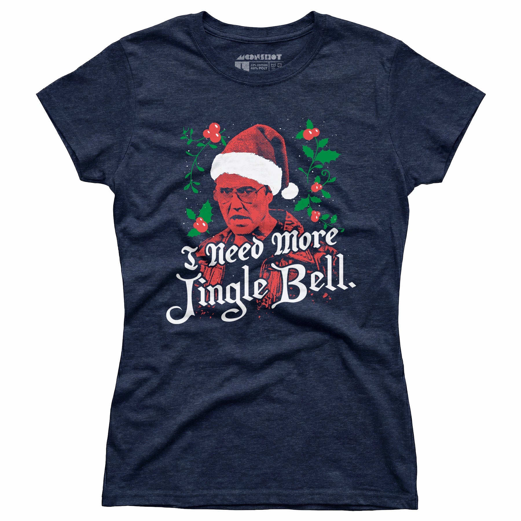 I Need More Jingle Bell - Women's T-Shirt