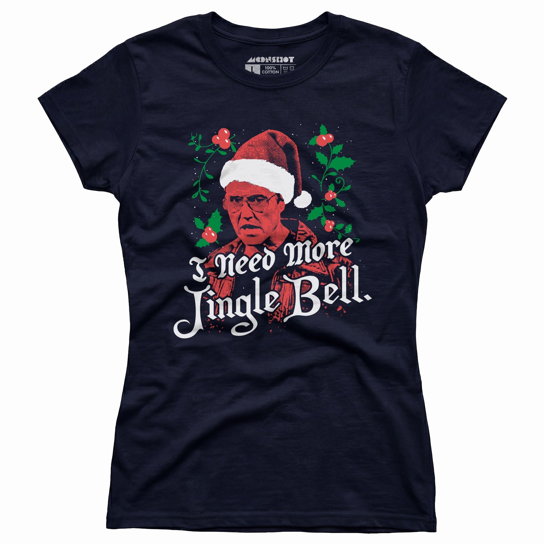 I Need More Jingle Bell - Women's T-Shirt