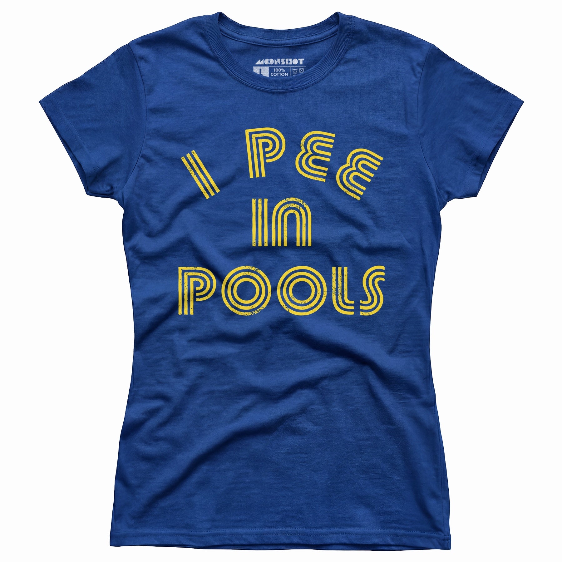 I Pee in Pools - Women's T-Shirt