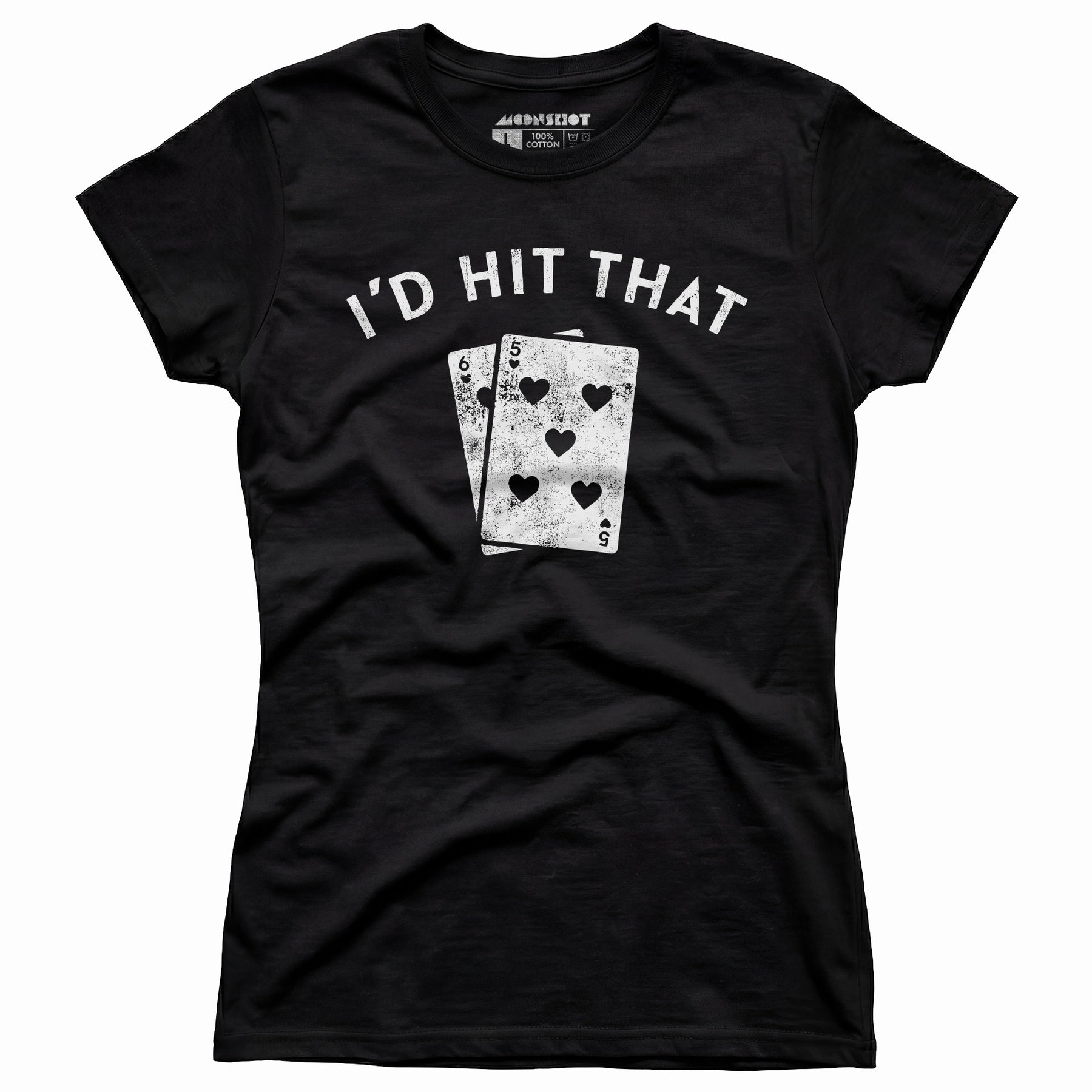 I'd Hit That - Women's T-Shirt