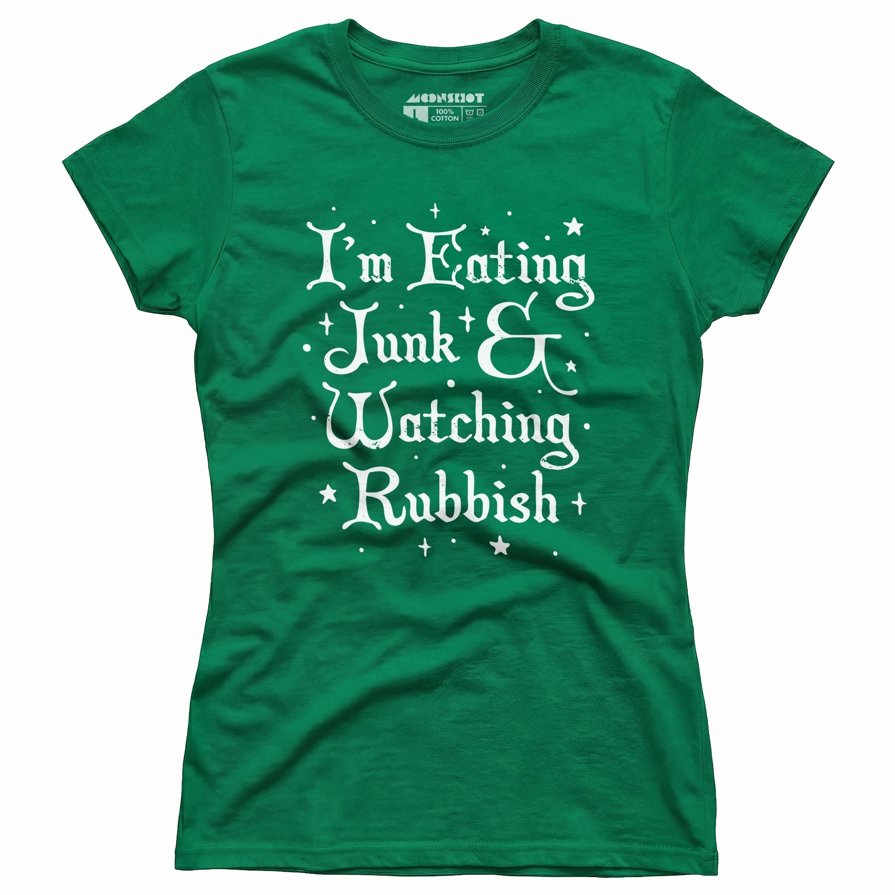 I'm Eating Junk & Watching Rubbish - Women's T-Shirt