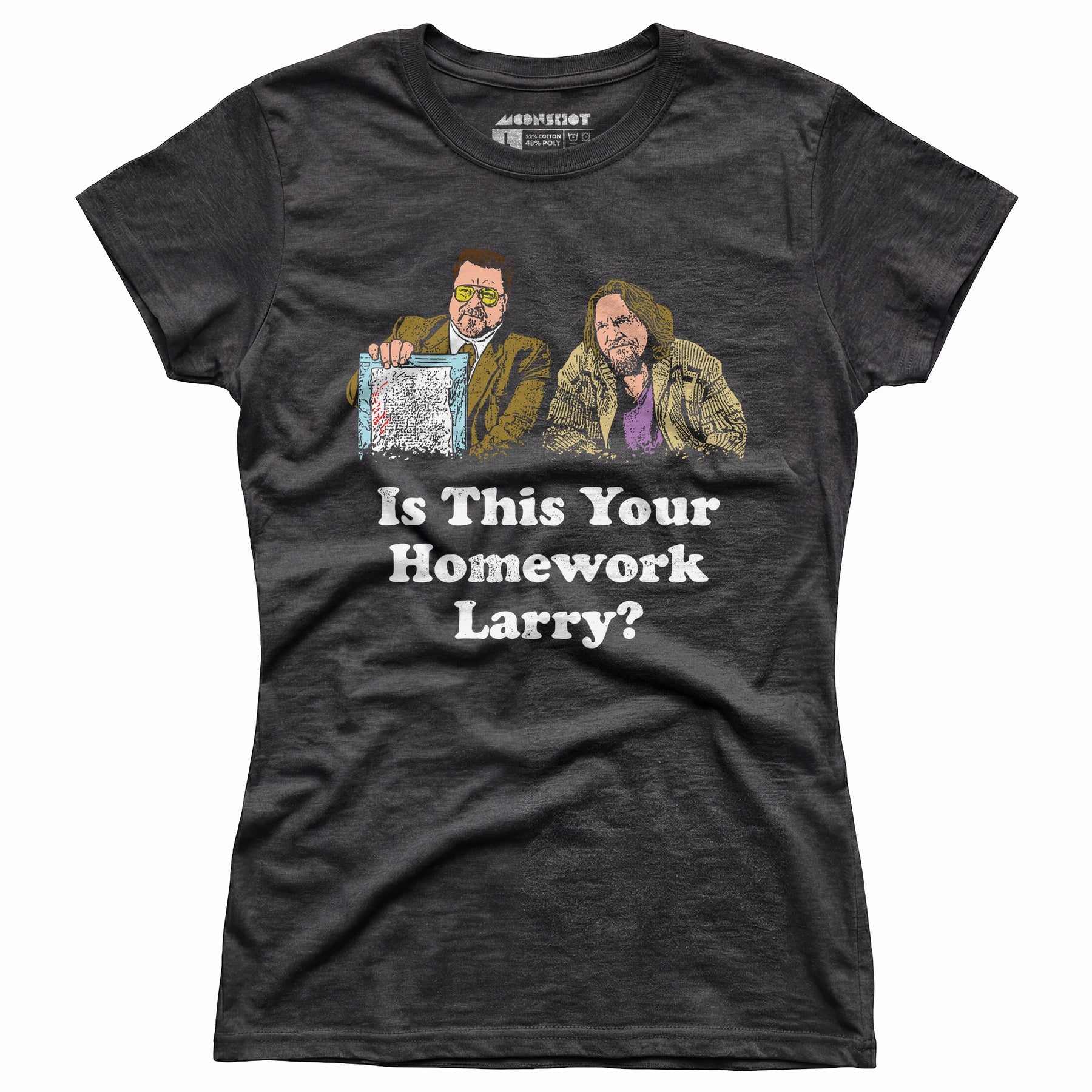 Is This Your Homework, Larry? - Women's T-Shirt