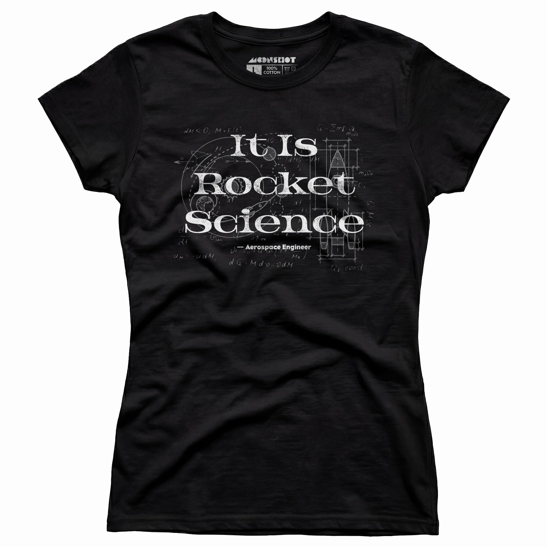 It Is Rocket Science - Women's T-Shirt