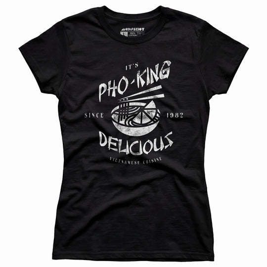 It's Pho-King Delicious - Women's T-Shirt