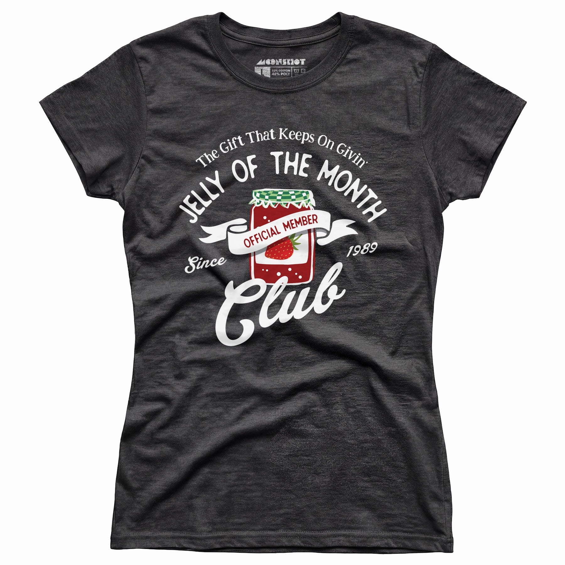 Jelly of the Month Club - Women's T-Shirt