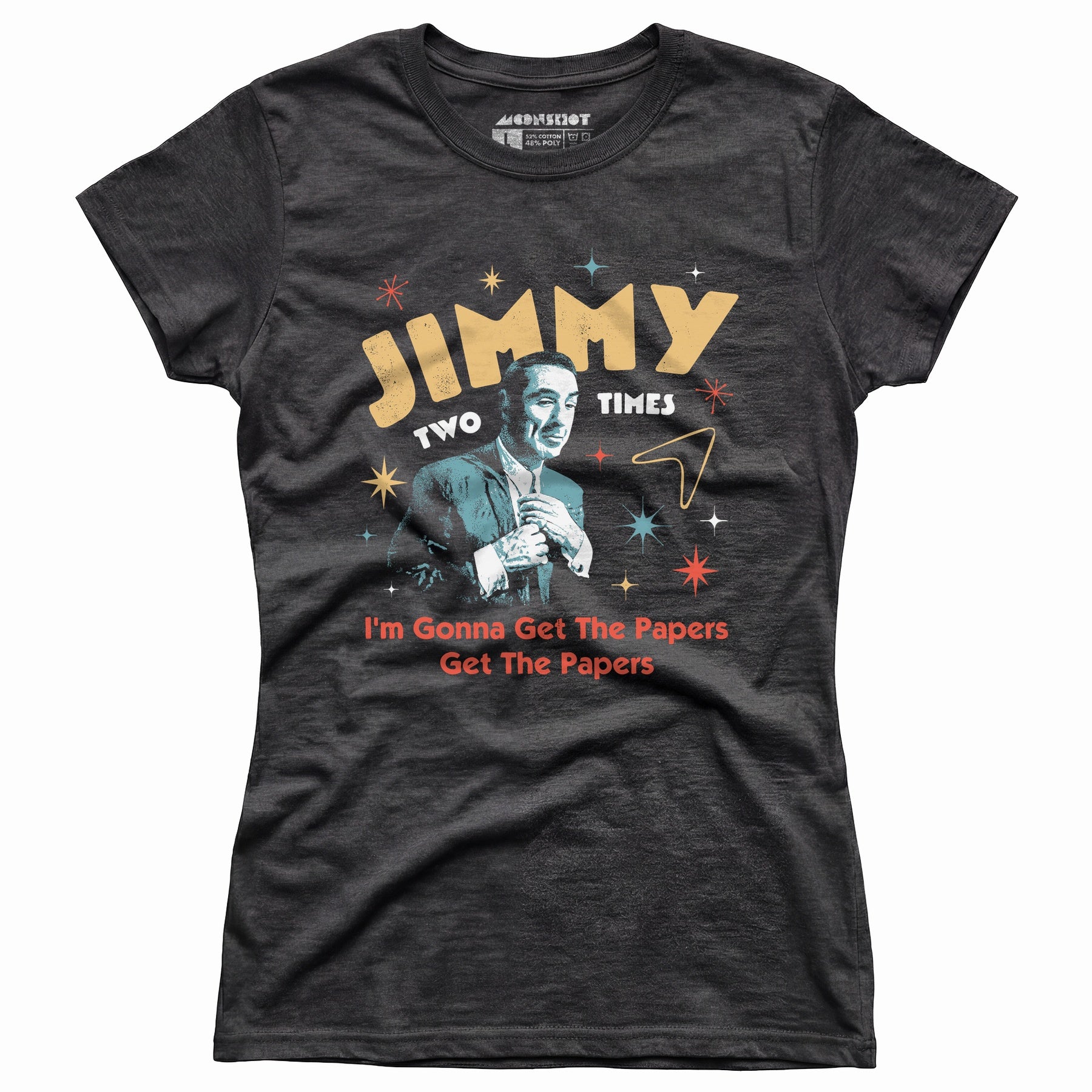 Jimmy Two Times - Women's T-Shirt