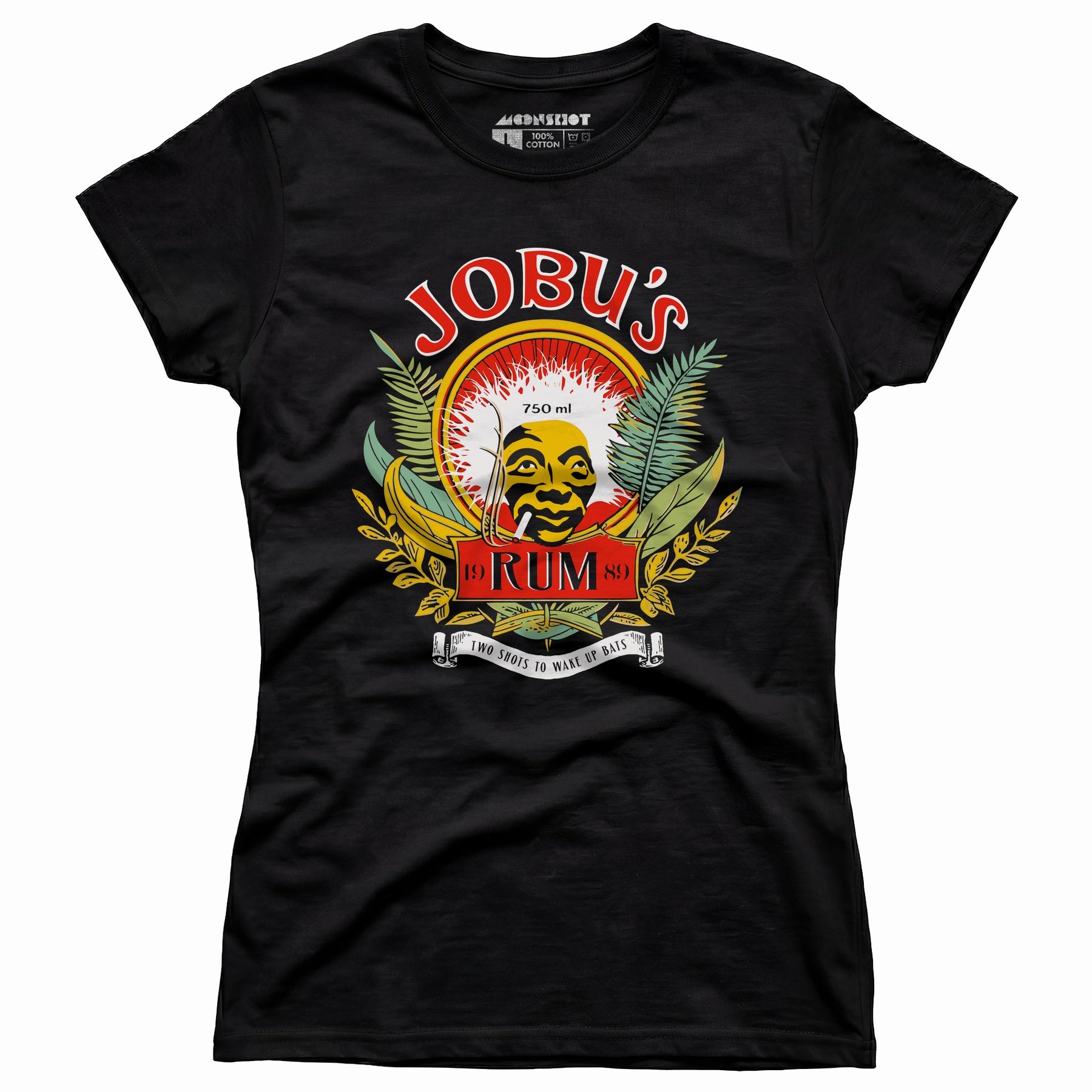 Jobu's Rum - Two Shots to Wake Up Bats - Women's T-Shirt