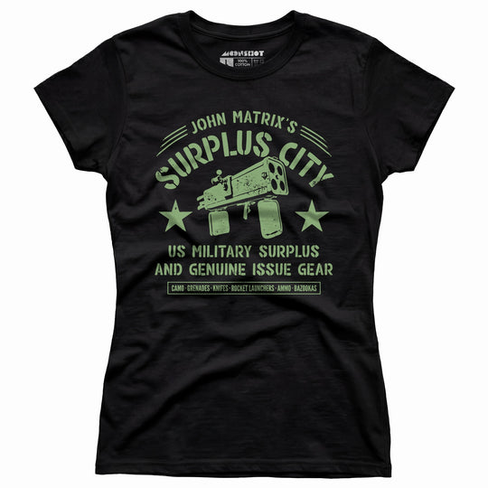 John Matrix's Surplus City - Women's T-Shirt