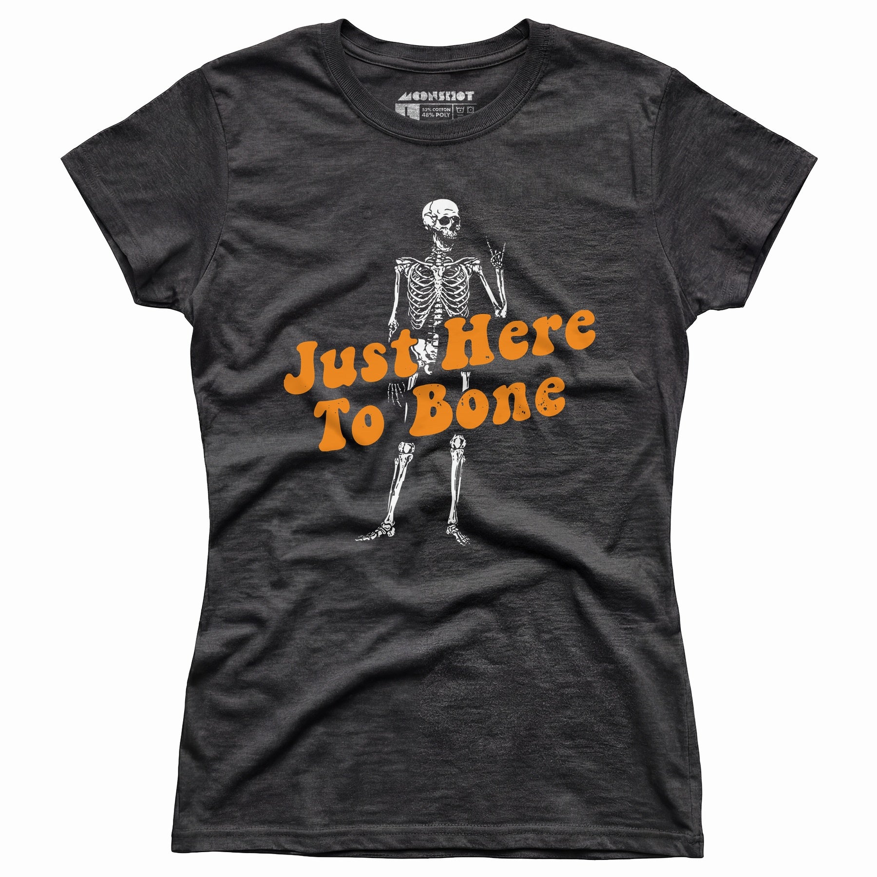 Just Here to Bone - Women's T-Shirt