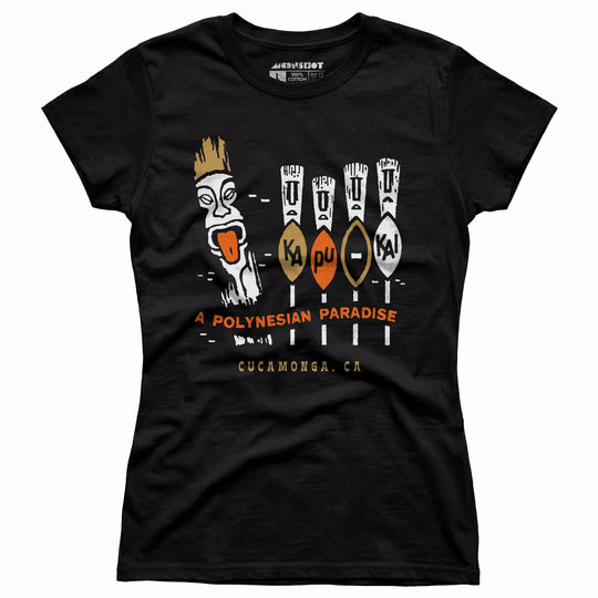 Kapu Kai - Cucamonga, CA - Vintage Tiki Bar - Women's T-Shirt