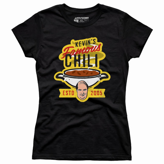 Kevin's Famous Chili - Women's T-Shirt
