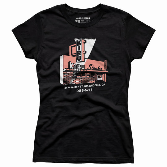 Kiru Steaks - Los Angeles, CA - Vintage Restaurant - Women's T-Shirt