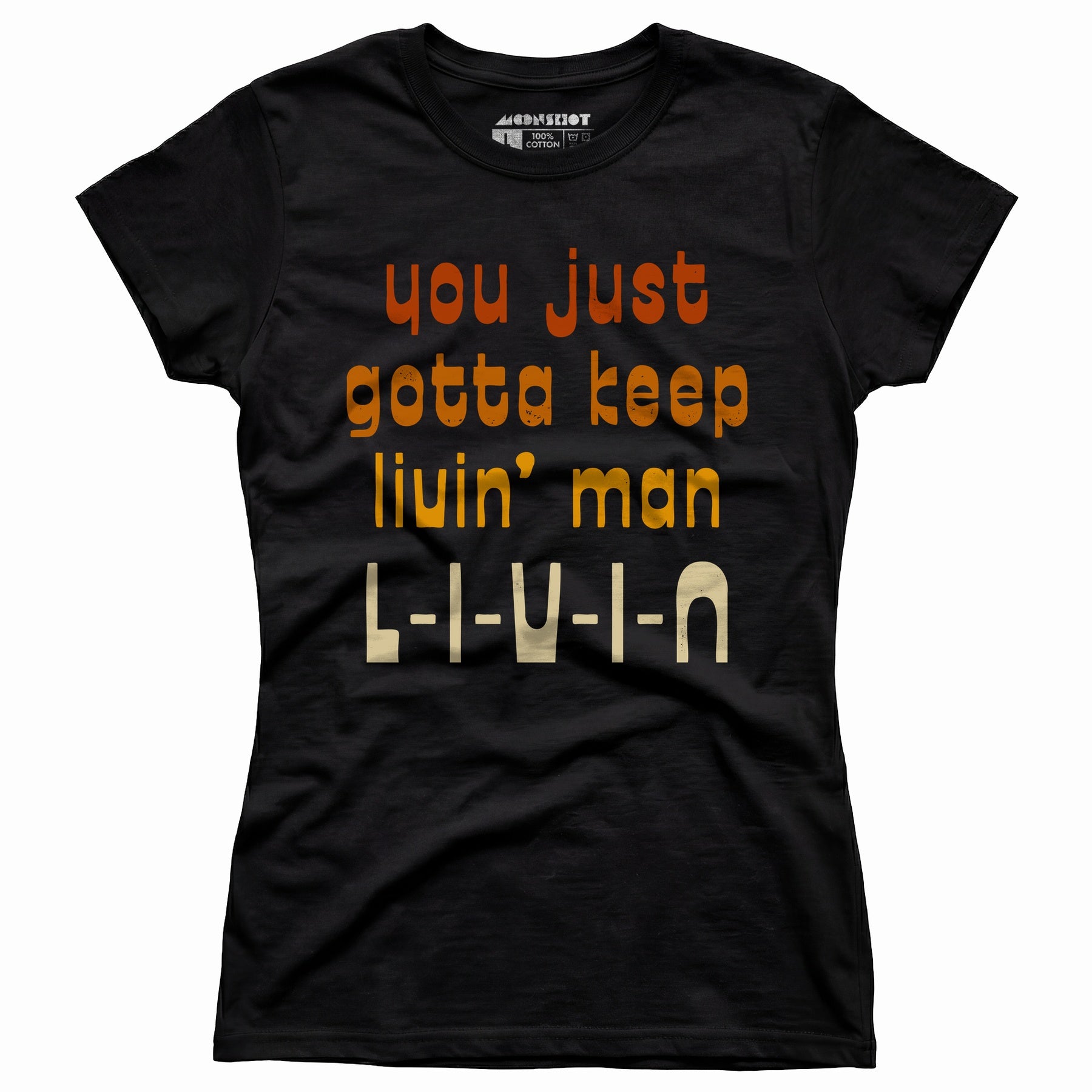 L-I-V-I-N - Women's T-Shirt