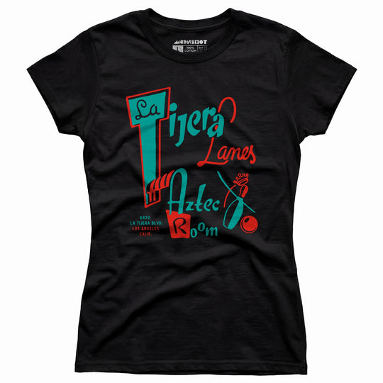 La Tijera Lanes - Los Angeles, CA - Vintage Bowling Alley - Women's T-Shirt