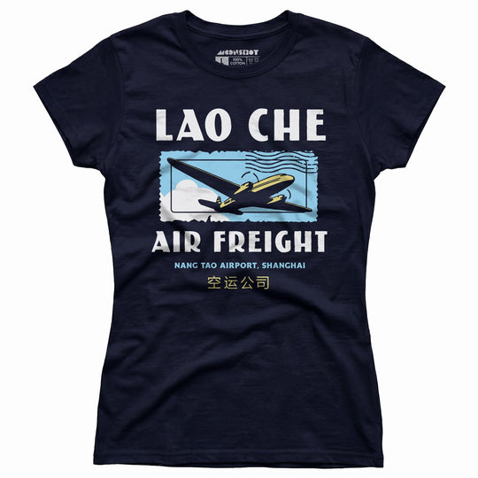 Lao Che Air Freight - Women's T-Shirt
