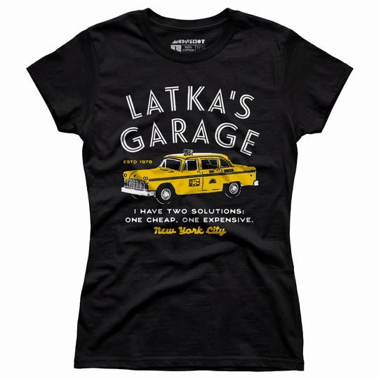 Latka's Garage - Women's T-Shirt