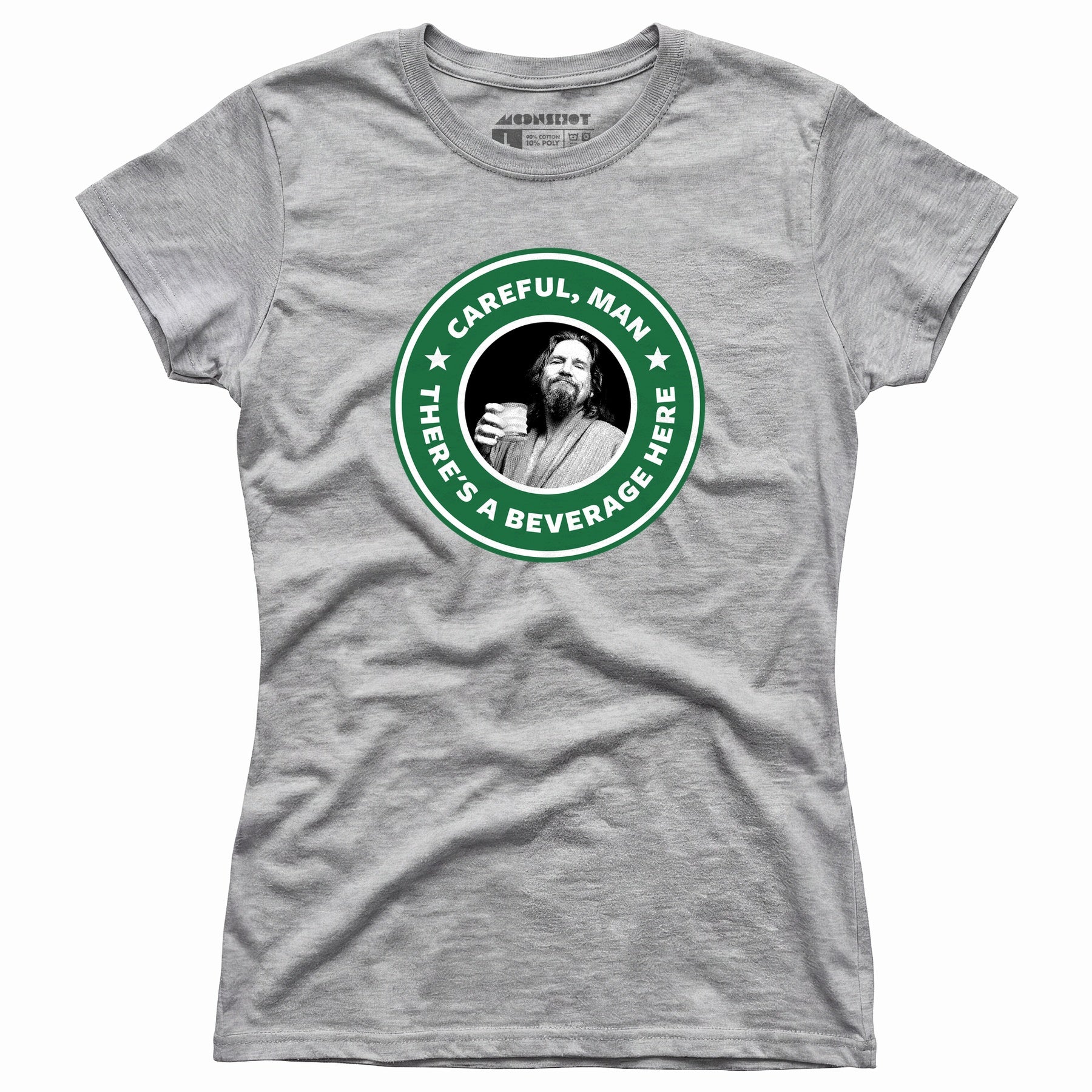 Lebowski - Careful, Man - There's a Beverage Here - Women's T-Shirt