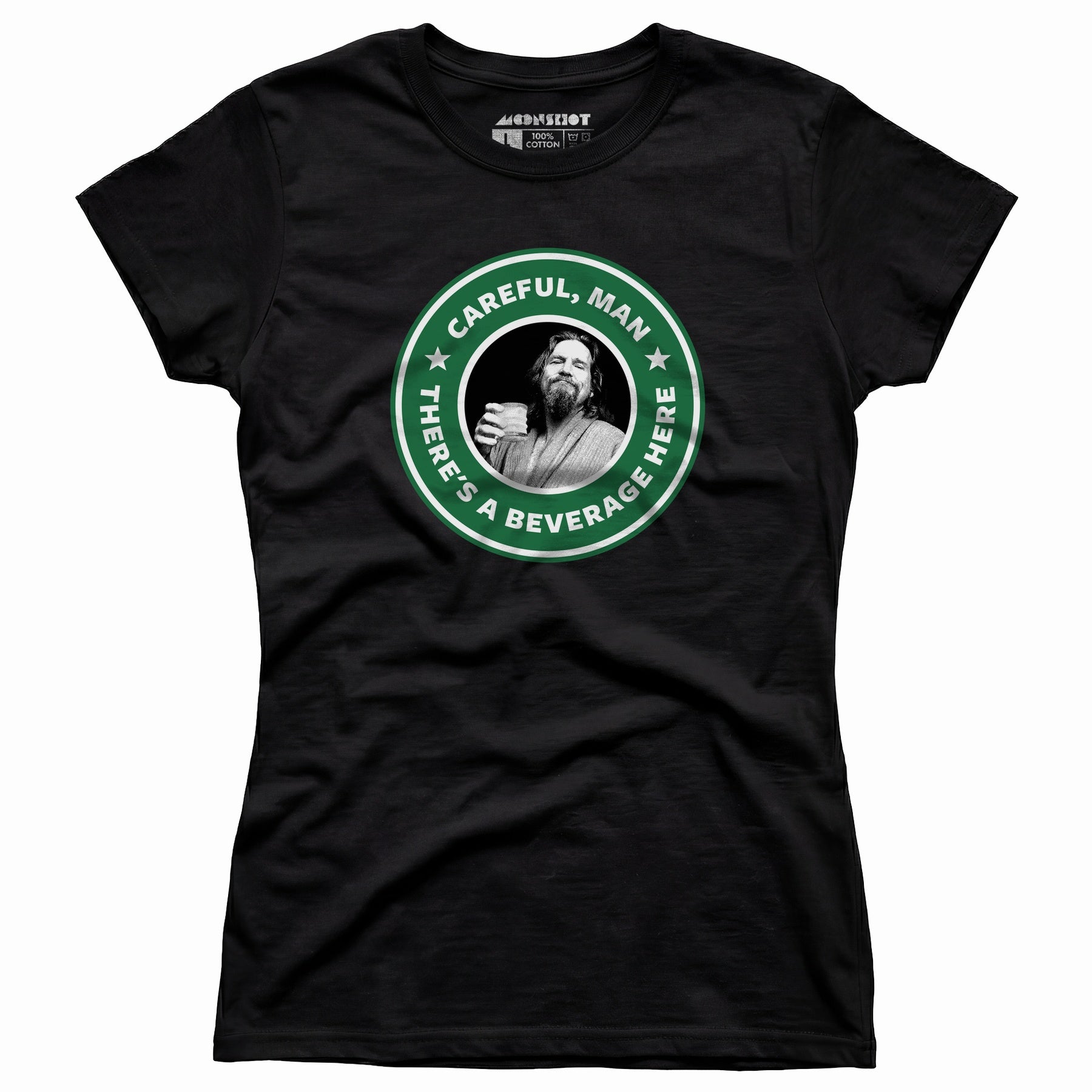 Lebowski - Careful, Man - There's a Beverage Here - Women's T-Shirt