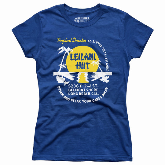 Leilani Hut - Long Beach, CA - Vintage Tiki Bar - Women's T-Shirt