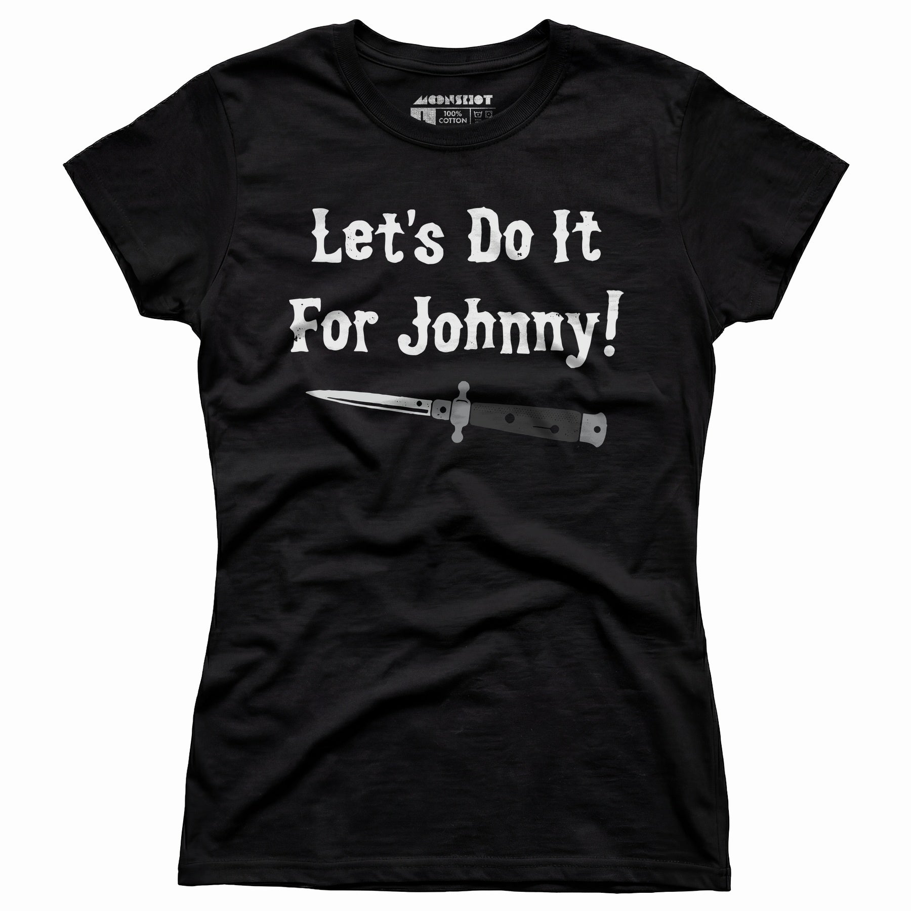 Let's Do it For Johnny - Outsiders - Women's T-Shirt