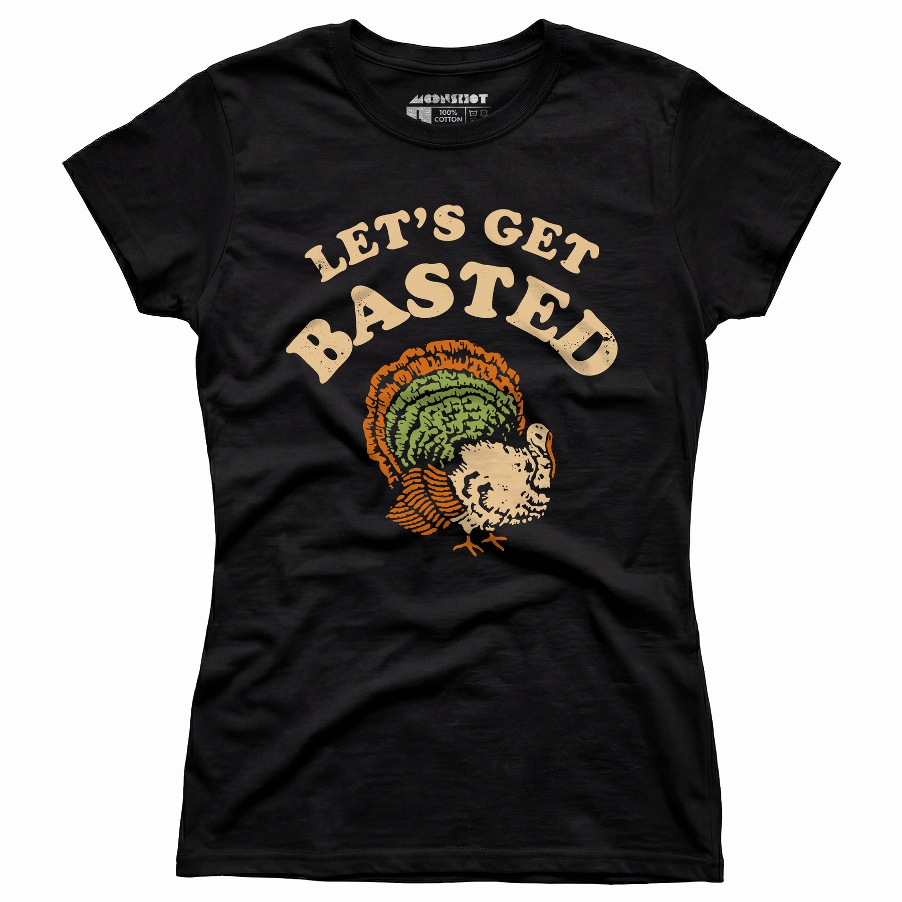 Let's Get Basted - Women's T-Shirt