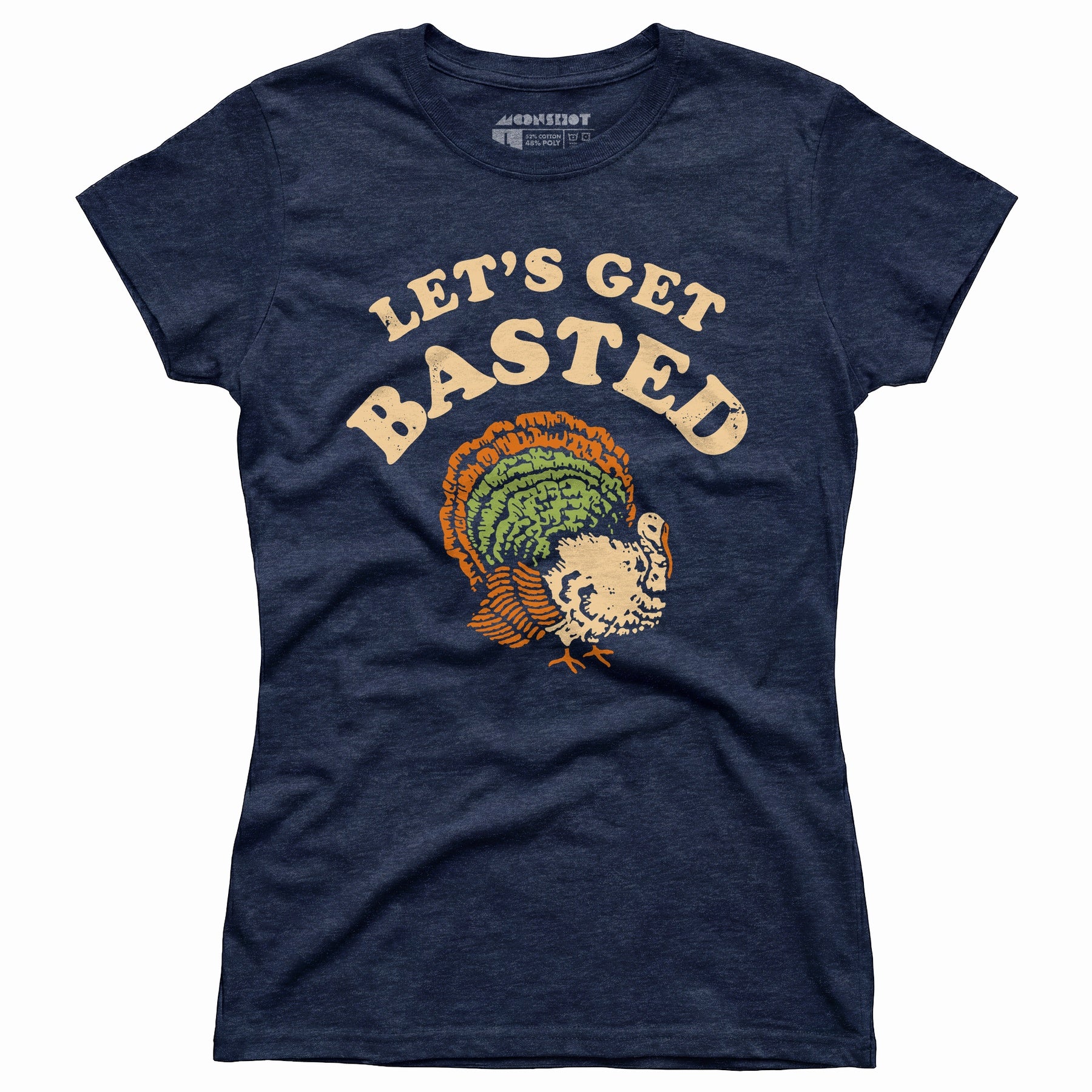 Let's Get Basted - Women's T-Shirt