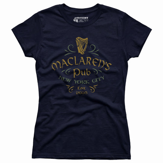 MacLaren's Pub - How I Met Your Mother - Women's T-Shirt