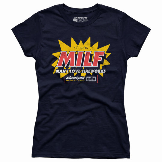 Man I Love Fireworks - Women's T-Shirt