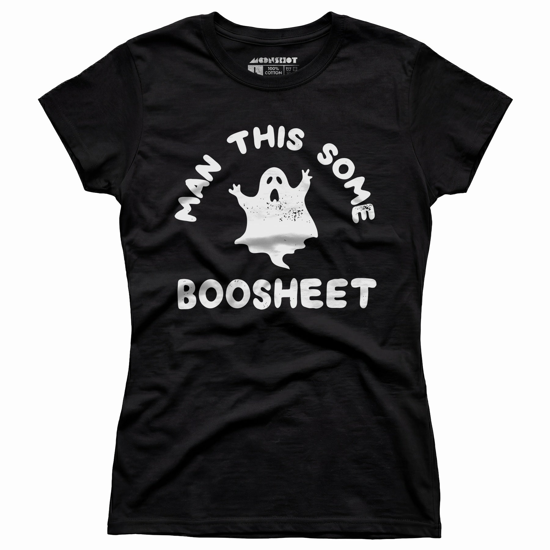 Man This Some Boosheet - Women's T-Shirt
