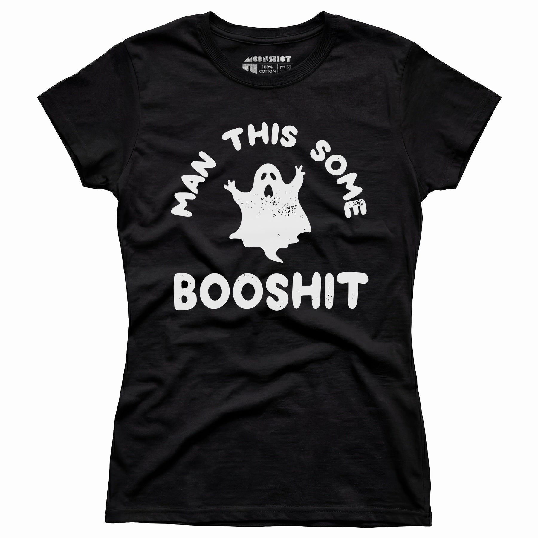 Man This Some Booshit - Women's T-Shirt